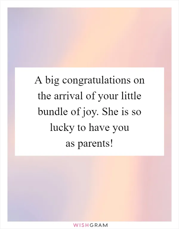 A big congratulations on the arrival of your little bundle of joy. She is so lucky to have you as parents!