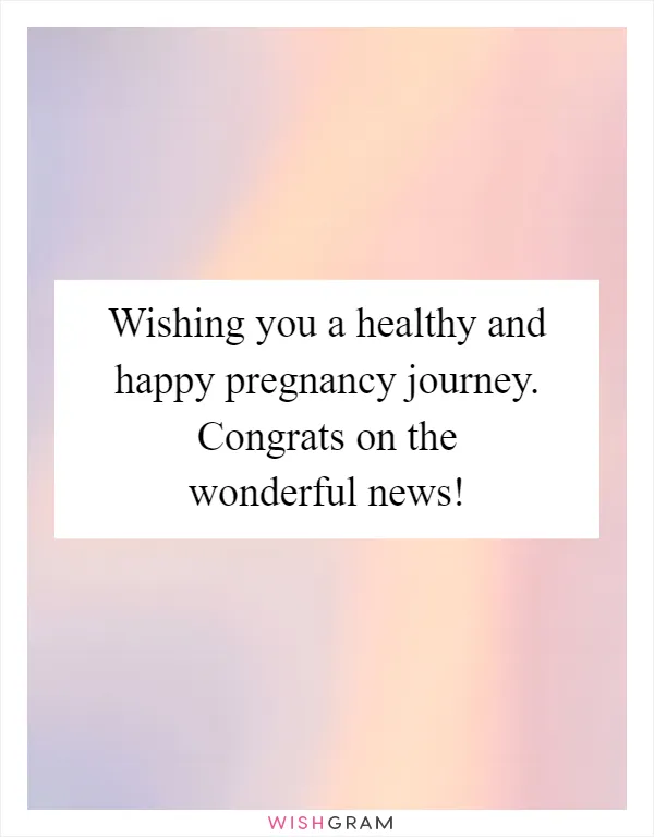 Wishing you a healthy and happy pregnancy journey. Congrats on the wonderful news!