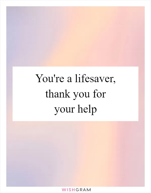 You're a lifesaver, thank you for your help