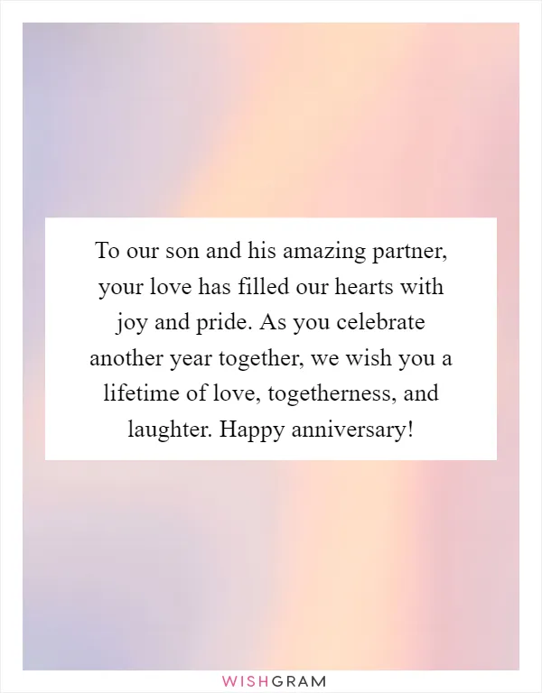 Anniversary Wishes For Son: Celebrating Love and Togetherness