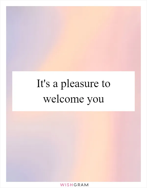 It's a pleasure to welcome you
