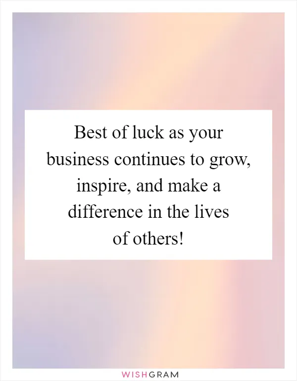 Best of luck as your business continues to grow, inspire, and make a difference in the lives of others!