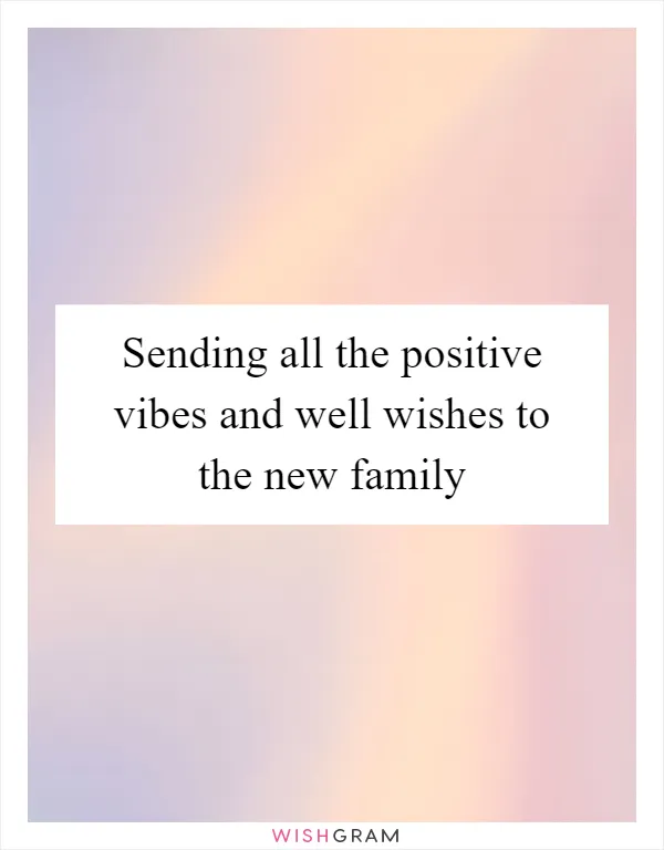 Sending all the positive vibes and well wishes to the new family