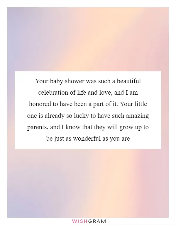 Your baby shower was such a beautiful celebration of life and love, and I am honored to have been a part of it. Your little one is already so lucky to have such amazing parents, and I know that they will grow up to be just as wonderful as you are