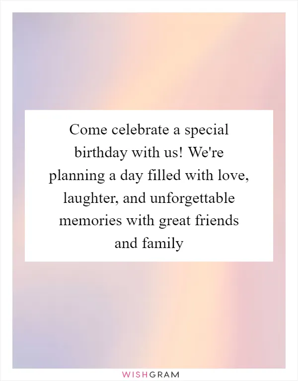 Come celebrate a special birthday with us! We're planning a day filled with love, laughter, and unforgettable memories with great friends and family