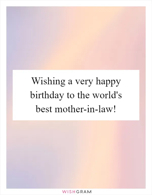 Wishing a very happy birthday to the world's best mother-in-law!