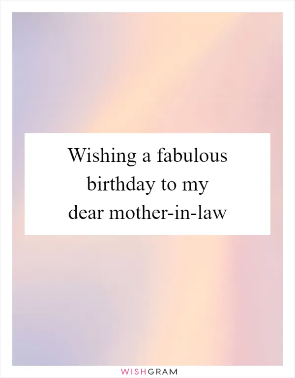 Wishing a fabulous birthday to my dear mother-in-law