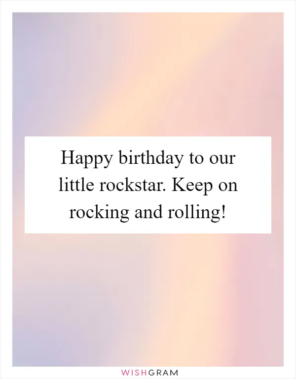 Happy birthday to our little rockstar. Keep on rocking and rolling!