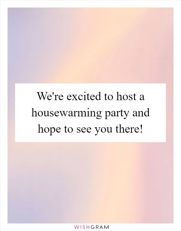 How To Host Housewarming Party