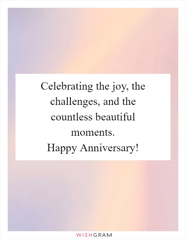 Celebrating the joy, the challenges, and the countless beautiful moments. Happy Anniversary!