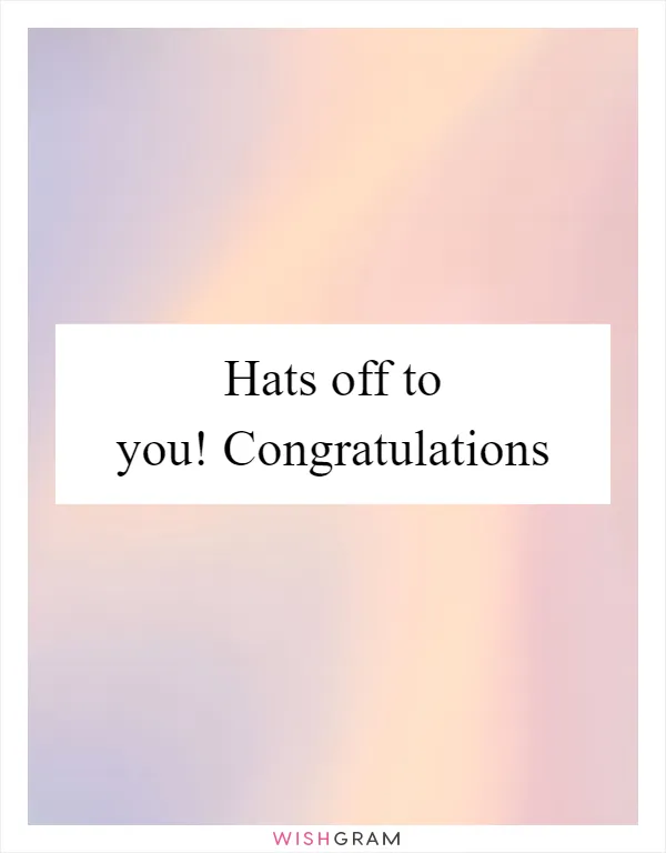 Hats off to you! Congratulations