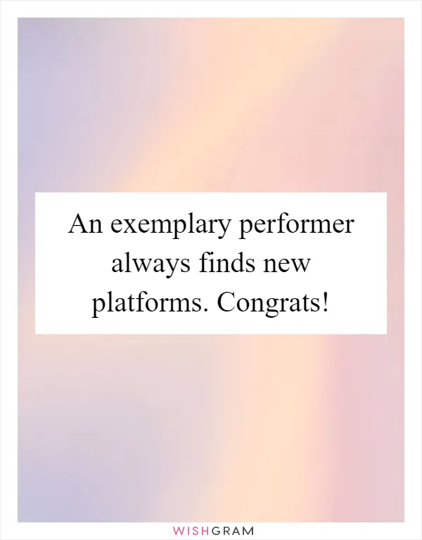 An exemplary performer always finds new platforms. Congrats!