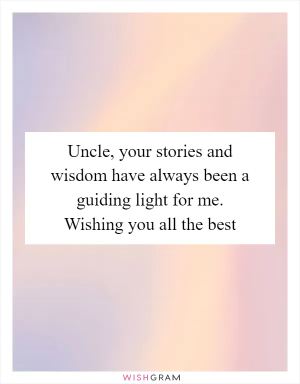 Uncle, your stories and wisdom have always been a guiding light for me. Wishing you all the best