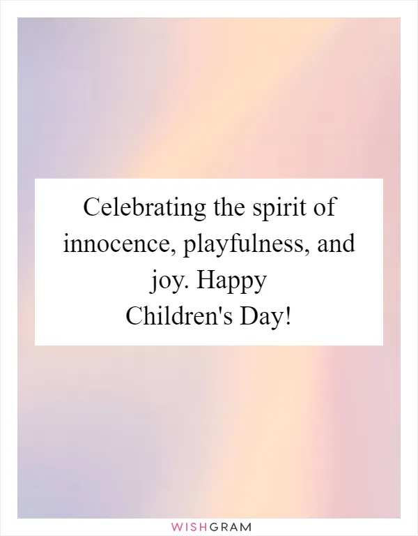 Celebrating the spirit of innocence, playfulness, and joy. Happy Children's Day!