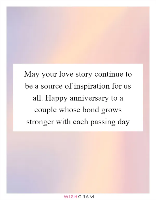 May your love story continue to be a source of inspiration for us all. Happy anniversary to a couple whose bond grows stronger with each passing day