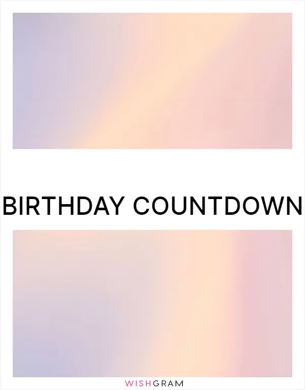 Birthday countdown