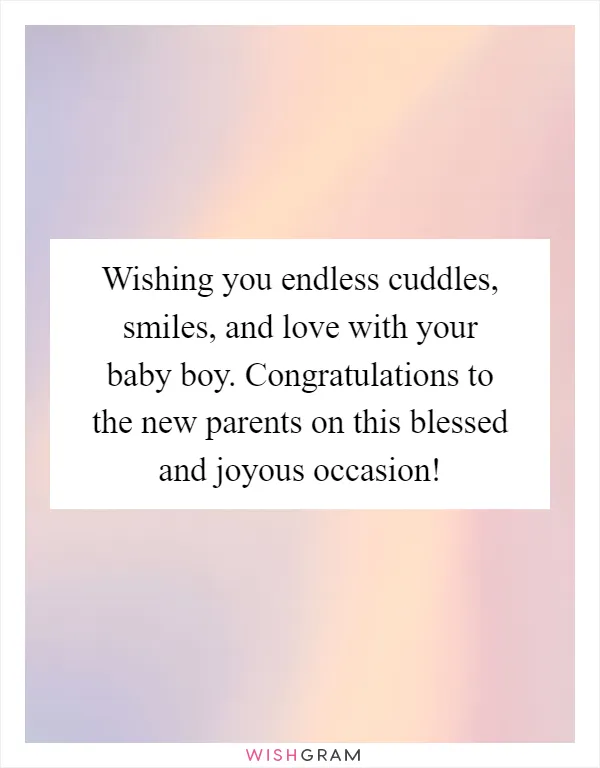 Wishing you endless cuddles, smiles, and love with your baby boy. Congratulations to the new parents on this blessed and joyous occasion!